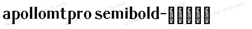 apollomtpro semibold字体转换